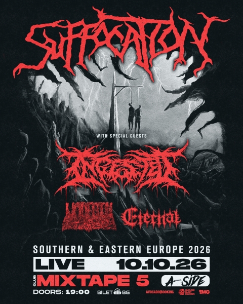 Последни новини за концерта на SUFFOCATION и INGESTED утре