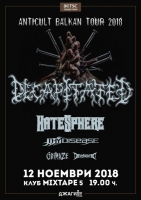 DECAPITATED, HATESPHERE, THY DISEASE, DEHYDRATED