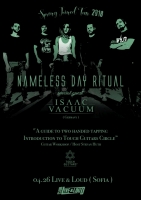 ISAAC VACUUM, Nameless Day Ritual