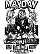 MAYDAY 2022 - Last Hope, Vendetta, Redound