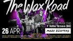 THE WAX ROAD